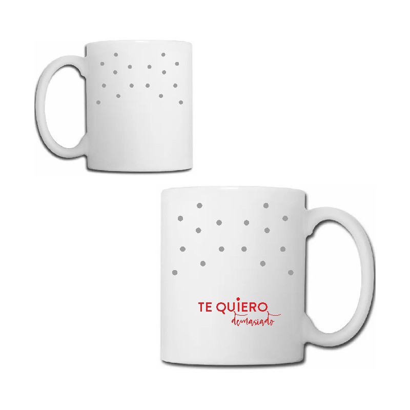 Taza mod. te quiero